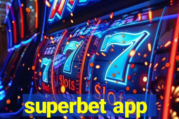 superbet app